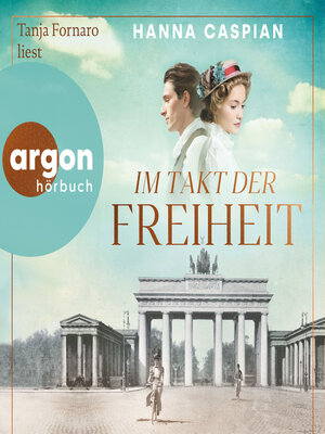 cover image of Im Takt der Freiheit (Ungekürzte Lesung)